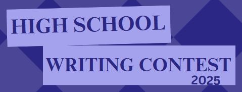 2025 High School Writing Contest