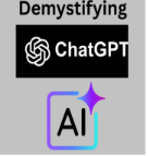Demystifying ChatGPT & AI